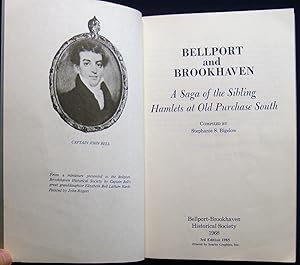 Bellport and Brookhaven A Saga of the Sibling Hamlets at Old Purchase South