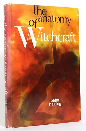 The Anatomy of Witchcraft