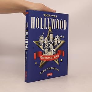 Bild des Verkufers fr This Was Hollywood zum Verkauf von Bookbot