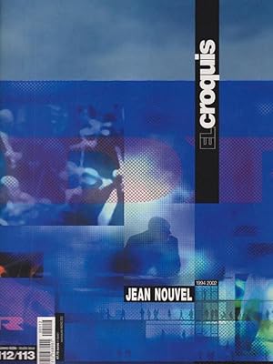 El Croquis 112/113: Jean Nouvel. The Symbolic Order of Matter / El orden simbolico de la materia