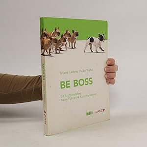 Bild des Verkufers fr Be Boss zum Verkauf von Bookbot