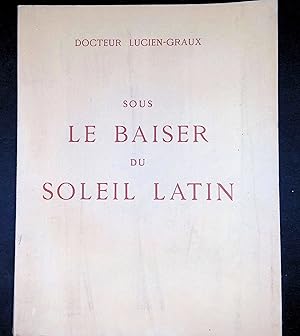 Imagen del vendedor de Sous le baiser du soleil latin a la venta por LibrairieLaLettre2