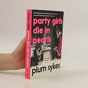 Immagine del venditore per Party Girls Die in Pearls venduto da Bookbot