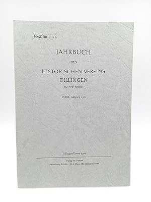 Die Schlacht von Höchstädt im Blickfeld von Dillingen. (Sonderdruck aus Jahrbuch des Historischen...