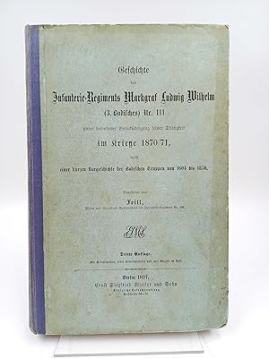 Geschichte des Infanterie-Regiments Markgraf Ludwig Wilhelm (3. Badisches) Nr. 111, unter besonde...