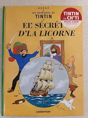 Image du vendeur pour Le Secret de La Licorne: En cht'i mis en vente par Dmons et Merveilles