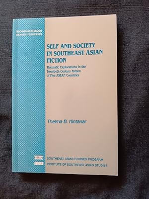 Seller image for Self and Society in Southeast Asian Fiction: Thematic Explorations in the Twentieth Century Fiction of Five Asean Countries (Teaching and Research) for sale by Works on Paper