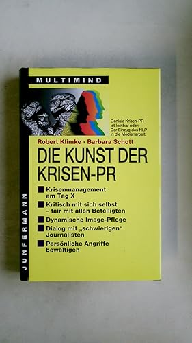 Bild des Verkufers fr DIE KUNST DER KRISEN-PR. zum Verkauf von HPI, Inhaber Uwe Hammermller