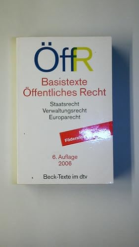 BASISTEXTE ÖFFENTLICHES RECHT. Textausgabe