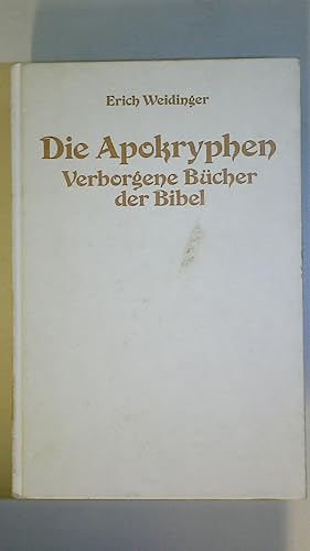 Bild des Verkufers fr DIE APOKRYPHEN. verborgene Bcher d. Bibel zum Verkauf von HPI, Inhaber Uwe Hammermller