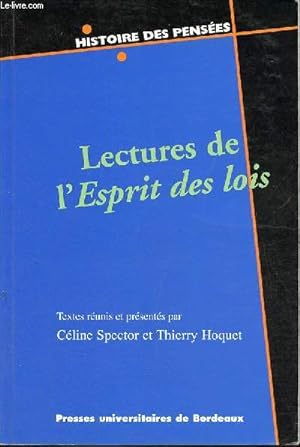Bild des Verkufers fr Lectures de l'Esprit des lois - Collection " histoire des penses ". zum Verkauf von Le-Livre