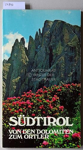 Bild des Verkufers fr Sdtirol. Von den Dolomiten zum Ortler. Routen fr Autofahrer. zum Verkauf von Antiquariat hinter der Stadtmauer