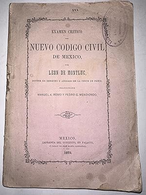 Examen Critico del Nuevo Codigo Civil de Mexico