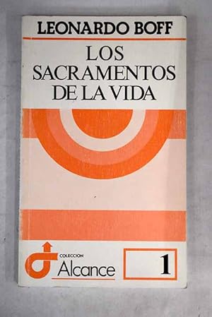 Seller image for Los sacramentos de la vida for sale by Alcan Libros