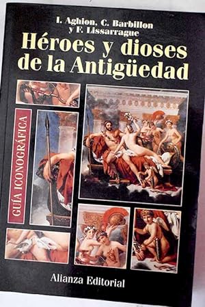 Seller image for Gua iconogrfica de los hroes y dioses de la antiguedad for sale by Alcan Libros