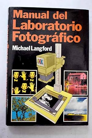 Immagine del venditore per Manual del laboratorio fotogrfico venduto da Alcan Libros