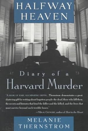 Seller image for Halfway Heaven : Diary of a Harvard Murder for sale by GreatBookPrices