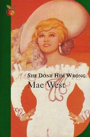 Seller image for She Done Him Wrong (VMC) for sale by WeBuyBooks
