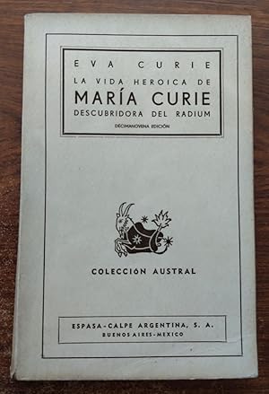 Seller image for La vida heroica de Mara Curie, descubridora del radio contada por su hija for sale by Librera Ofisierra