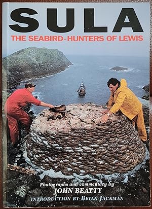 Seller image for Sula: The Seabird-Hunters of Lewis for sale by Hanselled Books