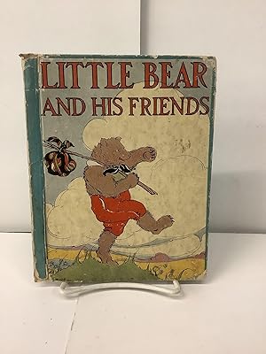 Seller image for Little Bear and his Friends for sale by Chamblin Bookmine