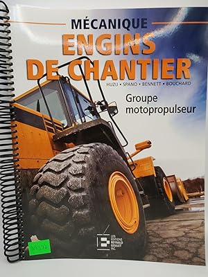 Seller image for Groupe Motopropulseur: Collection Mcanique d'Engins de Chantier for sale by Bay Used Books