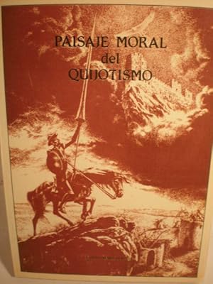 Paisaje moral del quijotismo