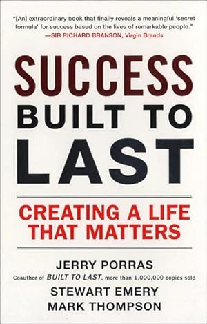Imagen del vendedor de Success Built to Last : Creating a Life That Matters a la venta por GreatBookPrices