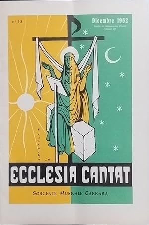 Ecclesia Cantat. N.10. Dicembre 1962.