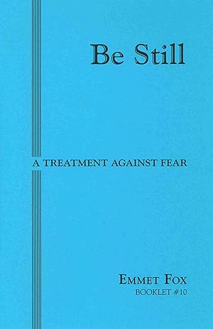 Bild des Verkufers fr Be Still #10: A Treatment Against Fear zum Verkauf von moluna