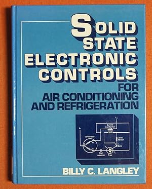 Seller image for Solid State Electronic Controls for Air Conditioning and Refrigeration for sale by GuthrieBooks