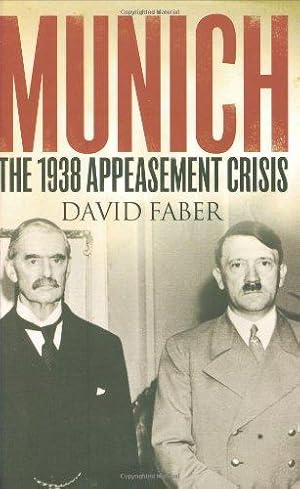 Imagen del vendedor de Munich: The 1938 Appeasement Crisis a la venta por WeBuyBooks