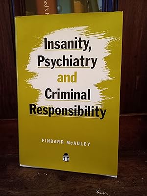 Seller image for Insanity, Psychiatry and Criminal Responsibility for sale by Temple Bar Bookshop