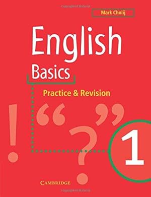 Bild des Verkufers fr English Basics 1: Practice and Revision zum Verkauf von WeBuyBooks