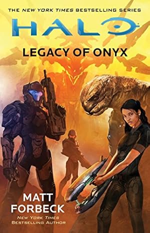 Bild des Verkufers fr Halo: Legacy of Onyx zum Verkauf von WeBuyBooks