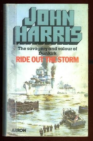 Immagine del venditore per RIDE OUT THE STORM - A Novel of Dunkirk venduto da A Book for all Reasons, PBFA & ibooknet