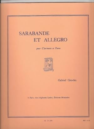 Bild des Verkufers fr Gabriel Grovlez: Sarabande et Allegro for Clarinet and Piano (Arr. Delecluse) zum Verkauf von WeBuyBooks