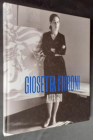 Imagen del vendedor de Giosetta Fioroni. Alter ego. a la venta por Le Livre  Venir