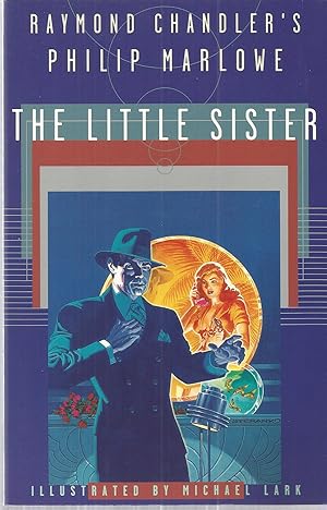 Bild des Verkufers fr Raymond Chandler's Philip Marlowe: The Little Sister zum Verkauf von The Book Junction