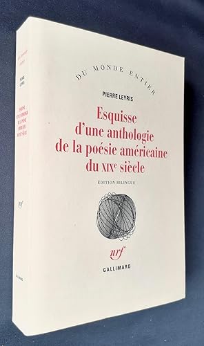 Esquisse d'une anthologie de la poésie américaine du XXè siècle.