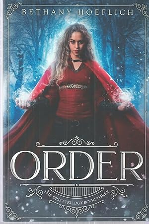 Immagine del venditore per Order: The Dreg Trilogy Book Three venduto da The Book Junction