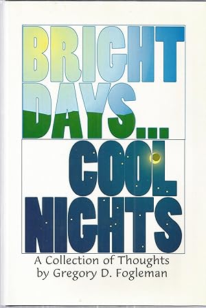 Bright Days.Cool Nights