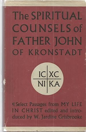 Seller image for The Spiritual Counsels of Father John or Kronstadt for sale by The Book Junction