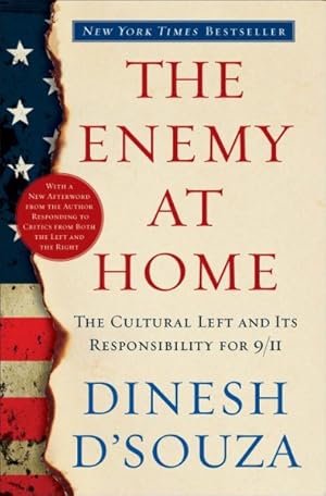 Seller image for Enemy at Home : The Cultural Left and Its Responsibility for 9/11 for sale by GreatBookPrices