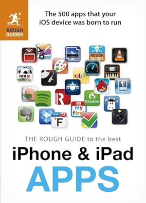 Bild des Verkufers fr Rough Guide to the Best Iphone and Ipad Apps zum Verkauf von GreatBookPricesUK