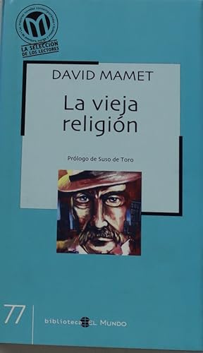 Imagen del vendedor de La vieja religin a la venta por Librera Alonso Quijano