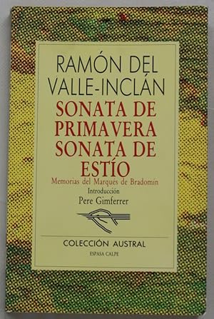 Bild des Verkufers fr Sonata de primavera Sonata de esto : memorias del Marqus de Bradomn zum Verkauf von Librera Alonso Quijano