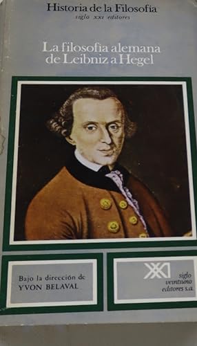 Imagen del vendedor de La filosofa alemana, de Leibniz a Hegel a la venta por Librera Alonso Quijano
