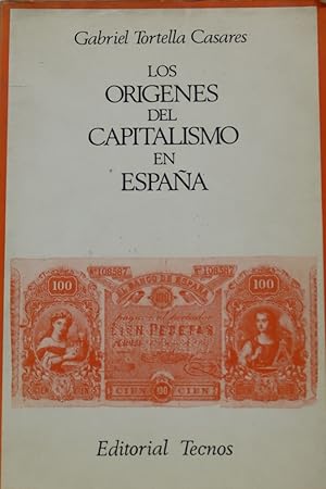 Image du vendeur pour Los orgenes del capitalismo en Espaa banca, industria y ferrocarriles en el siglo XIX mis en vente par Librera Alonso Quijano