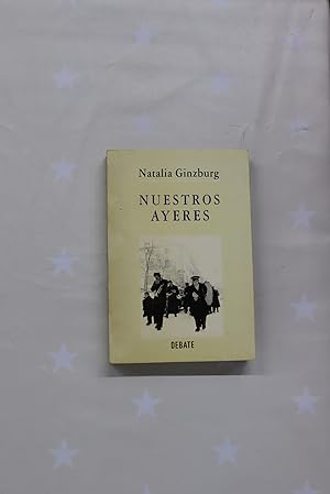 Image du vendeur pour Nuestros ayeres mis en vente par Librera Alonso Quijano
